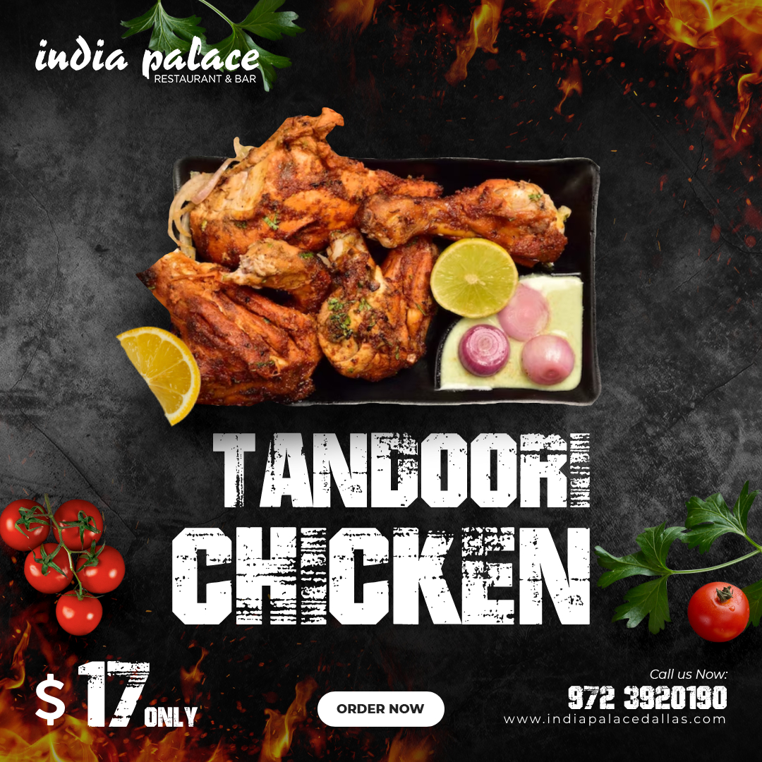 Try Authentic Tandoori Chicken In India Palace